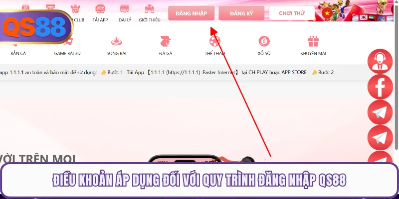 Điều khoản áp dụng đối với quy trình đăng nhập QS88
